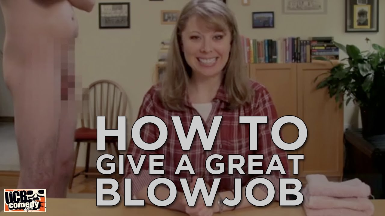 How To Do A Blowjob